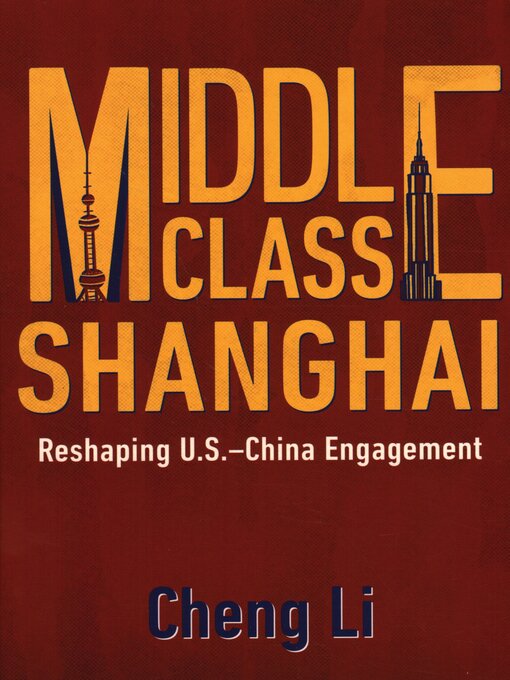 Title details for Middle Class Shanghai by Cheng Li - Available